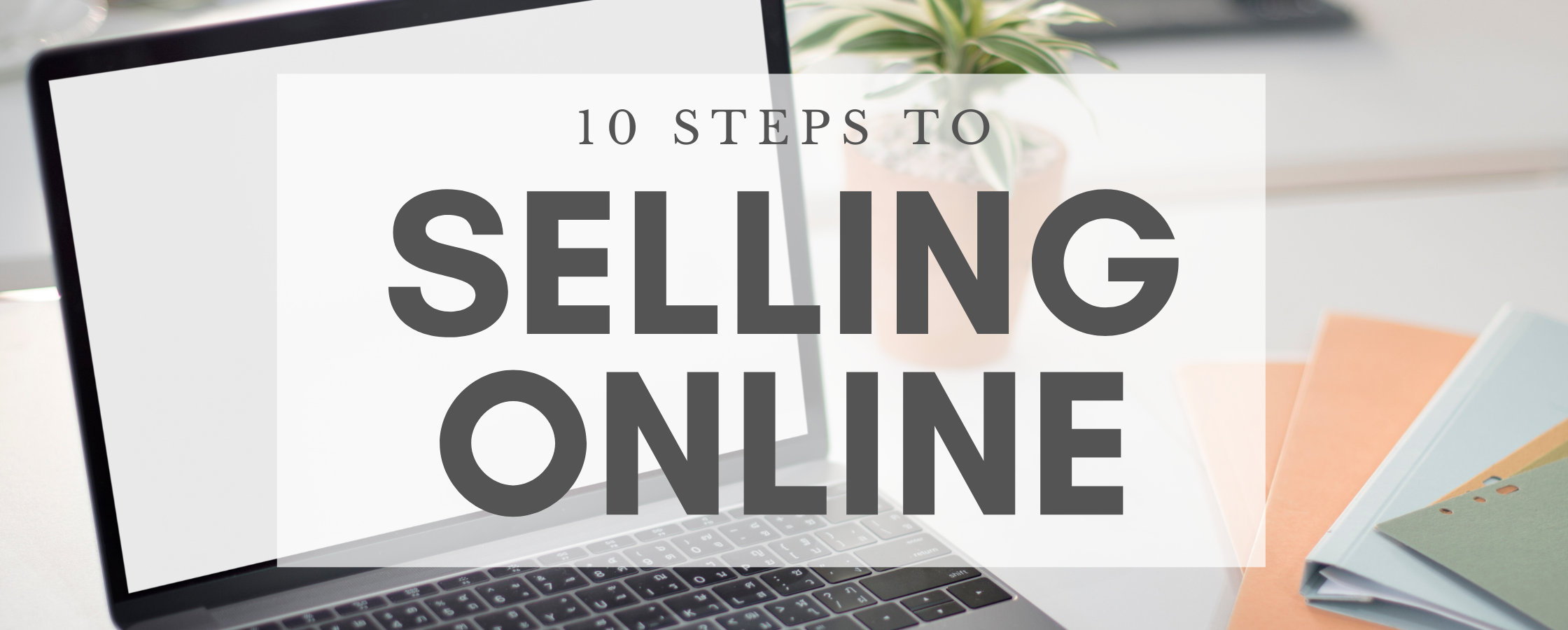 steps to selling online